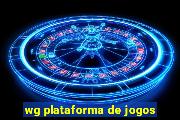 wg plataforma de jogos